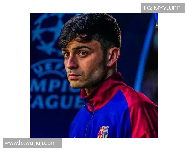 佩德里在巴萨崛起的背后：年轻天才如何引领球队走向辉煌