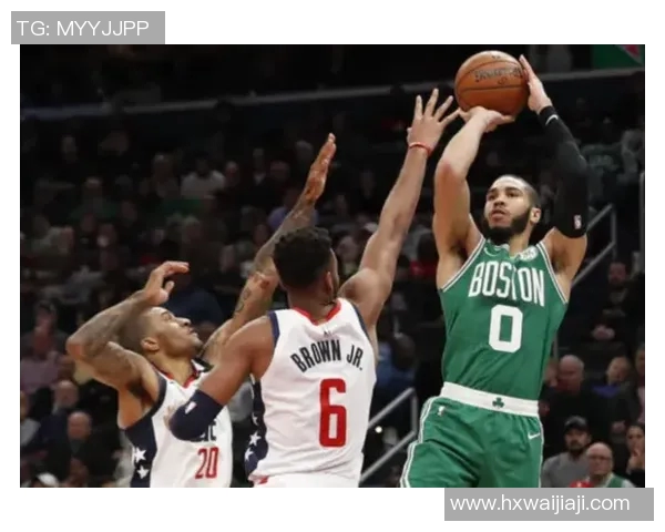 奇才与凯尔特人精彩对决高清回放全场亮点集锦分析