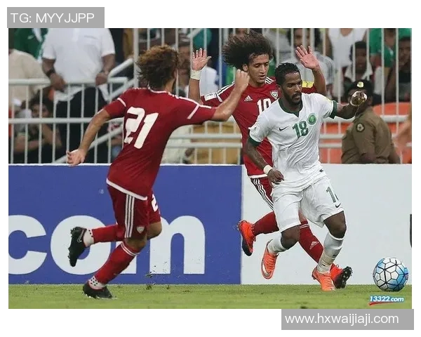 沙特阿拉伯对阵澳大利亚精彩直播全程回顾与赛后分析 沙特阿拉伯对阵澳大利亚精彩直播全程回顾与赛后分析