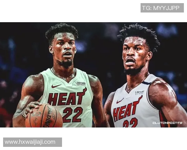 吉米巴特勒的篮球传奇之路与迈阿密热火的辉煌时刻 吉米巴特勒的篮球传奇之路与迈阿密热火的辉煌时刻