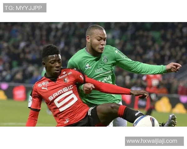 法甲波尔多迎战圣埃蒂安争夺关键三分展现球队实力与斗志